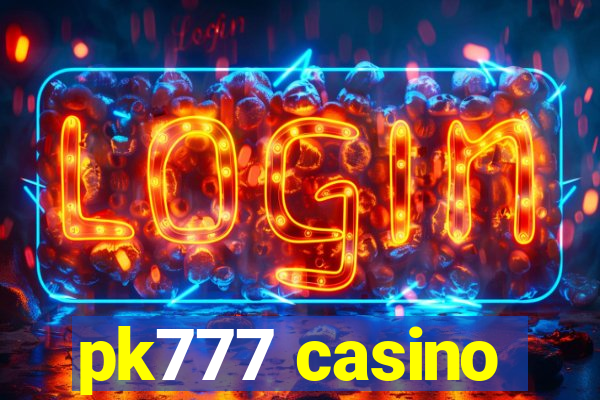 pk777 casino